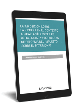 LA IMPOSICIN SOBRE LA RIQUEZA EN EL CONTEXTO ACTUAL: ANLISIS DE LAS DEFICIENCI