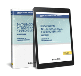 DIGITALIZACIN, INTELIGENCIA ARTIFICIAL Y DERECHO MERCANTIL