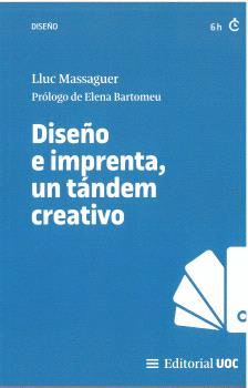 DISE�O E IMPRENTA, UN T�NDEM CREATIVO