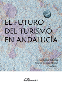 EL FUTURO DEL TURISMO EN ANDALUCIA