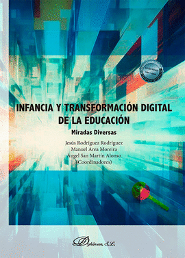 INFANCIA Y TRANSFORMACI�N DIGITAL DE LA EDUCACI�N