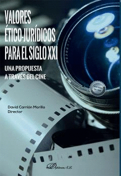 VALORES ETICO JURIDICOS PARA EL SIGLO XXI UNA PROPUESTA A T