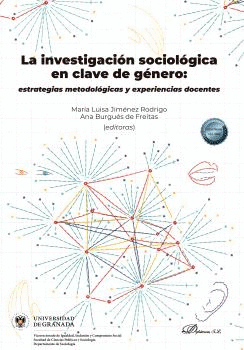LA INVESTIGACIN SOCIOLGICA EN CLAVE DE GNERO: ESTRATEGIAS METODOLGICAS Y EXP
