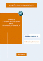 TANTEOS Y RETRACTOS LEGALES EN EL DERECHO CIVIL COM�N