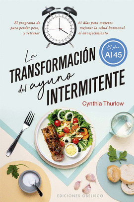 LA TRANSFORMACIN DEL AYUNO INTERMITENTE (DIGITAL)