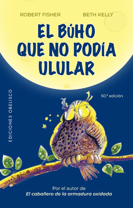 EL B�HO QUE NO POD�A ULULAR (N.E.)
