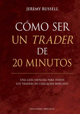 CMO SER UN TRADER DE 20 MINUTOS (DIGITAL)
