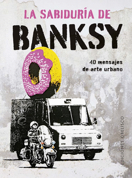 LA SABIDUR�A DE BANKSY