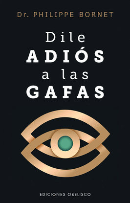 DILE ADI�S A LAS GAFAS