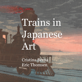 TRAINS IN JAPANESE ART