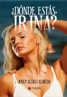 D�NDE EST�S IRINA