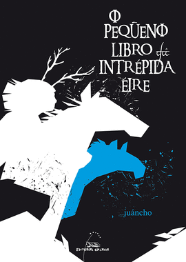 O PEQUENO LIBRO DA INTR�PIDA �IRE