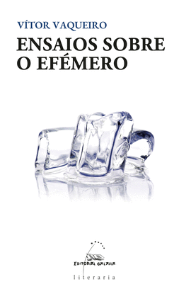 ENSAIOS SOBRE O EFMERO