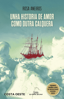 UNHA HISTORIA DE AMOR COMO OUTRA CALQUERA (PREMIO RAA LUPA DE MODALIDADE XUVENIL 2024)