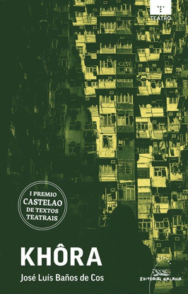 KH�RA (I PREMIO CASTELAO DE TEXTOS TEATRAIS 2026)