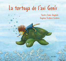 LA TORTUGA DE L'AVI GENS