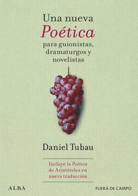 UNA NUEVA PO�TICA PARA GUIONISTAS, DRAMATURGOS Y NOVELISTAS