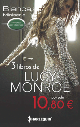 EL DESEO DEL REY; EL HEREDERO OCULTO DEL PR�NCIPE; LA AVENTURA DEL PR�NCIPE