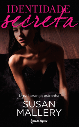 UMA HERAN�A ESTRANHA
