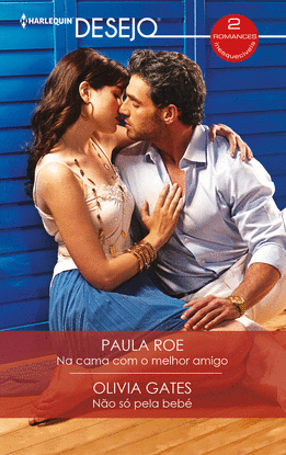 NA CAMA COM O MELHOR AMIGO; N�O S� PELA BEB�