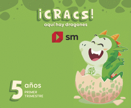 METODO GLOBALIZADO. 5 A�OS. 1 TRIMESTRE. �CRACS! AQU� HAY DRAGONES