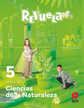 CIENCIAS DE LA NATURALEZA. 5 PRIMARIA. REVUELA. ARAG�N