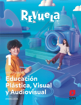 DA. EDUCACI�N PL�STICA, VISUAL Y AUDIOVISUAL.1 SECUNDARIA. REVUELA. ANDALUC�A