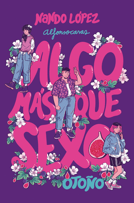 ALGO M�S QUE SEXO: OTO�O (E-PUB)