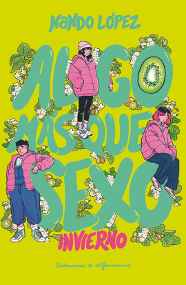 ALGO MS QUE SEXO: INVIERNO (EPUB)