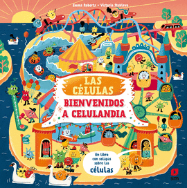 LAS C�LULAS. BIENVENIDO A CELULANDIA