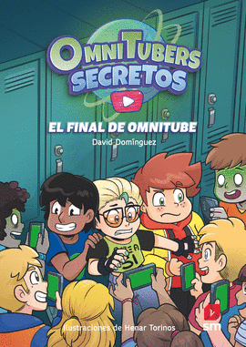EL FINAL DE OMNITUBE (OMNITUBERS SECRETOS 4)