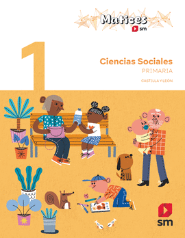CIENCIAS SOCIALES. 1 PRIMARIA. MATICES CASTILLA Y LE�N