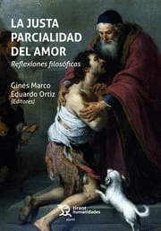 JUSTA PARCIALIDAD DEL AMOR REFLEXIONES FILOSOFICAS