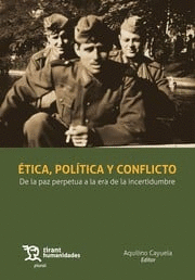 ETICA, POLITICA Y CONFLICTO