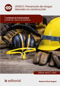 PREVENCI�N DE RIESGOS LABORALES EN CONSTRUCCI�N UF053108