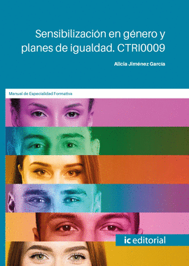 SENSIBILIZACI�N EN G�NERO Y PLANES DE IGUALDAD. CTRI0009