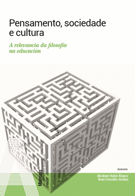PENSAMENTO, SOCIEDADE E CULTURA