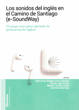 LOS SONIDOS DEL INGL�S EN EL CAMINO DE SANTIAGO