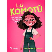 LILI KOMOTU. LA AVENTURA DEL TULIPAN CEBRA