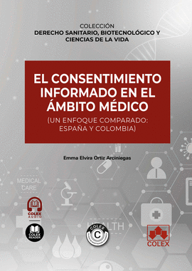 EL CONSENTIMIENTO INFORMADO EN EL MBITO MDICO (UN ENFOQUE COMPARADO: ESPAA Y