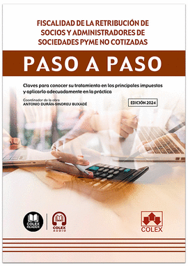 FISCALIDAD DE LA RETRIBUCIN DE SOCIOS Y ADMINISTRADORES DE SOCIEDADES PYME NO C