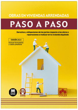 OBRAS EN VIVIENDAS ARRENDADAS. PASO A PASO (1. EDICIN 2024)