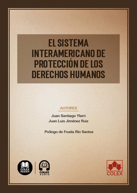 SISTEMA INTERAMERICANO DE PROTECCION DE DERECHOS HUMANOS