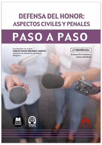 DEFENSA DEL HONOR ASPECTOS CIVILES Y PENALES
