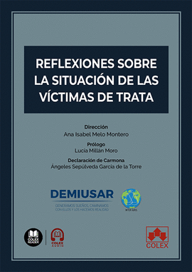 REFLEXIONES SOBRE SITUACI�N VICTIMAS DE TRATA