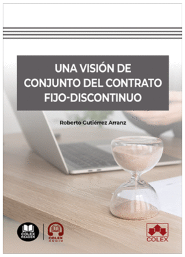 UNA VISION DE CONJUNTO DEL CONTRATO FIJO-DISCONTINUO