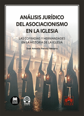 ANALISIS JURIDICO DEL ASOCIACIONISMO EN LA IGLESIA
