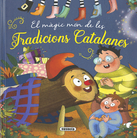 EL M�GIC M�N DE LES TRADICIONS CATALANES