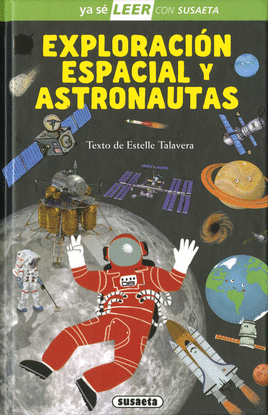 EXPLORACI�N ESPACIAL Y ASTRONAUTAS