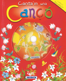 CANTA'M UNA CAN��, CANTA I EXPLICA AMB CD